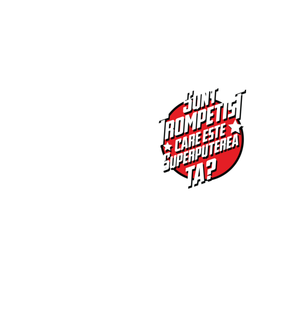 sunt trompetist, care este superputerea ta? model galben neon pe tricou