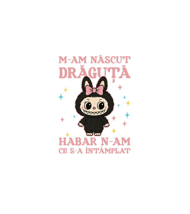 M-am născut drăguță model negru pe tricou