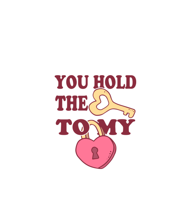 you hold the key to my heart model alb pe tricou