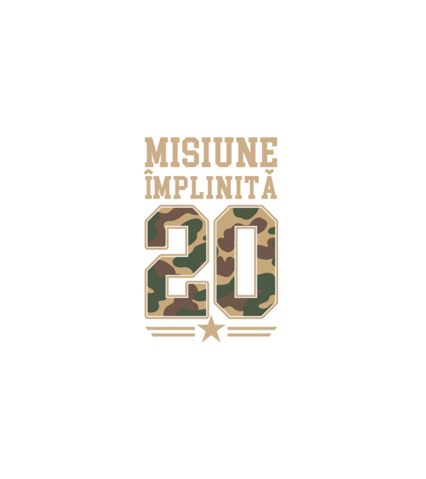 Misiune împlinită 20 model negru pe tricou