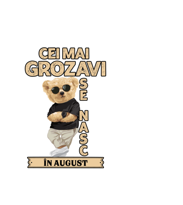 Teddy cel cool August model alb pe tricou
