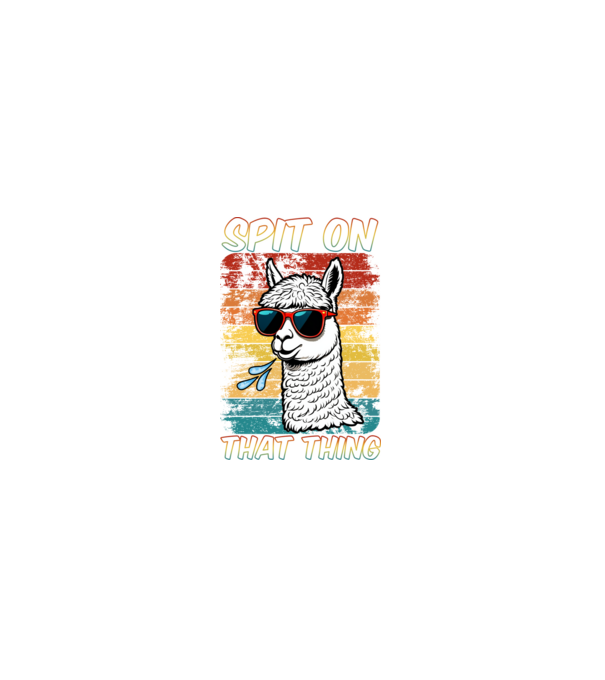 Spit on that thing llama rainbow Hawk Tuah model negru pe tricou