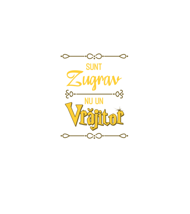 Sunt zugrav, nu un vrăjitor model negru pe tricou