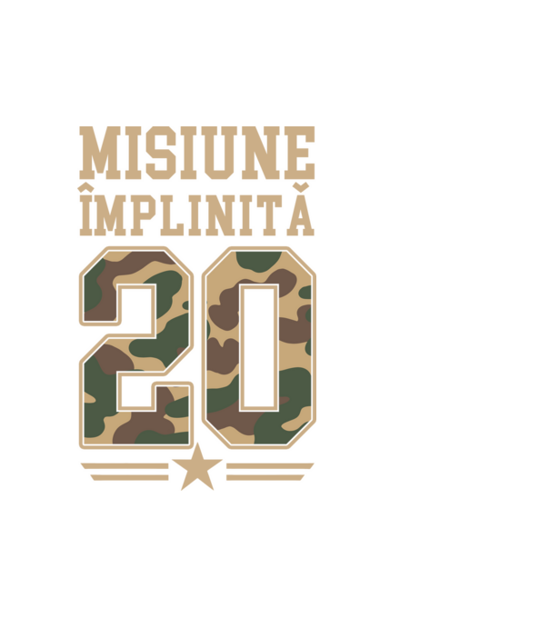 Misiune împlinită 20 model alb pe tricou
