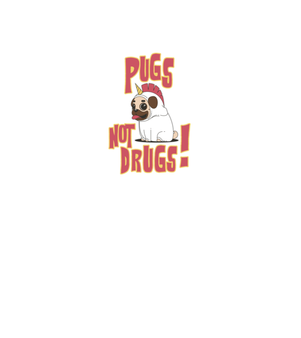 Pugs not drugs model negru pe tricou