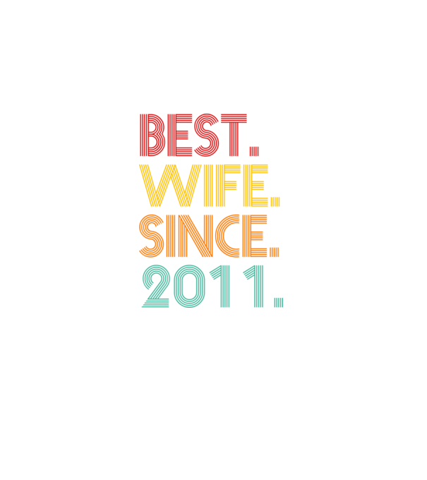 best wife since 2011 retro model negru pe tricou