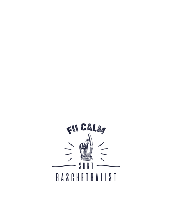 Fii calm, sunt BASCHETBALIST model roz deschis pe tricou