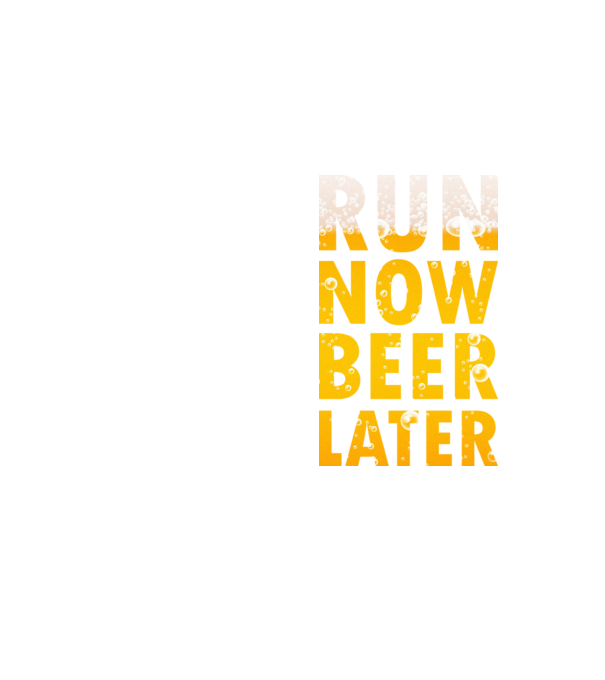 Run now beer later model galben neon pe tricou