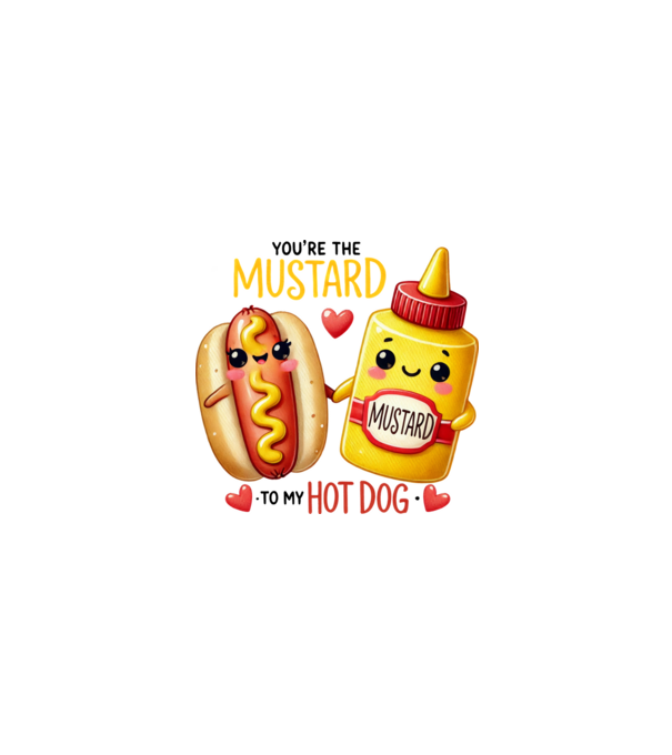 Mustard to my Hot Dog model alb pe tricou