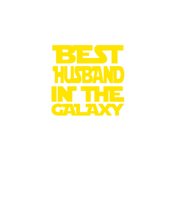 best husband in the galaxy model negru pe tricou