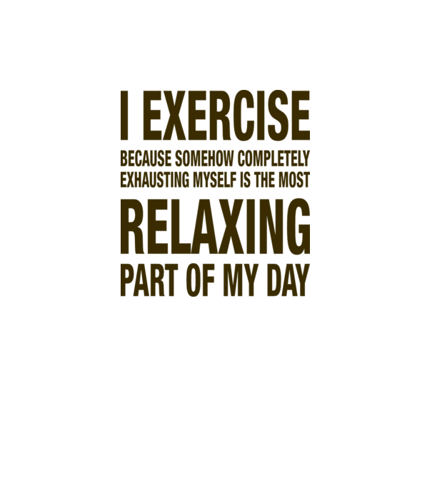 I exercise because model gri pe tricou