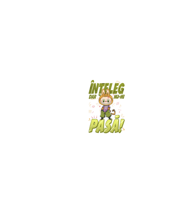 Înțeleg dar nu-mi pasă! model negru pe tricou