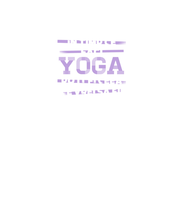 în timp ce faci yoga poți fi ceea ce vrei să fii - în acel moment model negru pe tricou