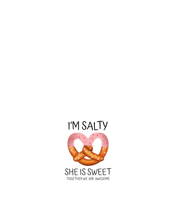 'I''m Salty She is sweet' model negru pe tricou