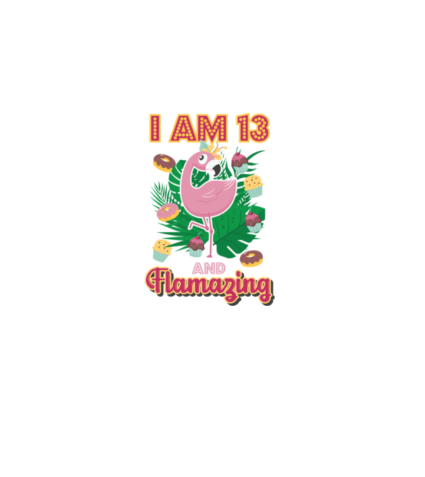 FLAMAZING Birthday 13 Years old model alb pe tricou