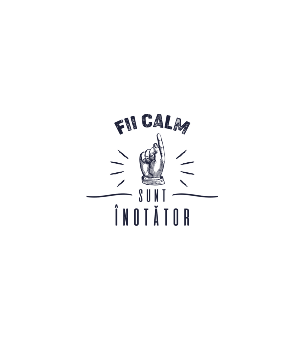 Fii calm, sunt ÎNOTĂTOR model alb pe tricou