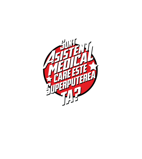 sunt asistent medical, care este superputerea ta? model negru pe tricou