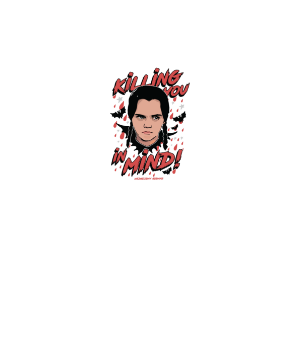 WEDNESDAY Killing You in my mind model alb pe tricou
