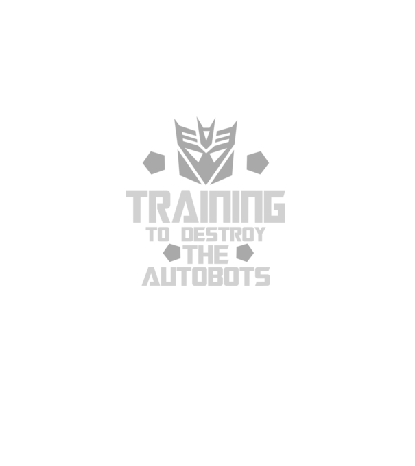 Training to destroy the autobots model negru pe tricou