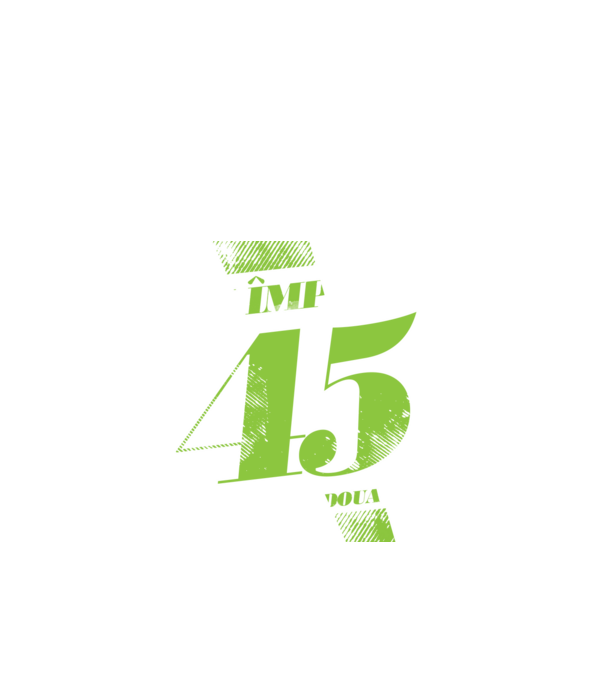 Am împlinit 45 ani pentru a doua oară model negru pe tricou