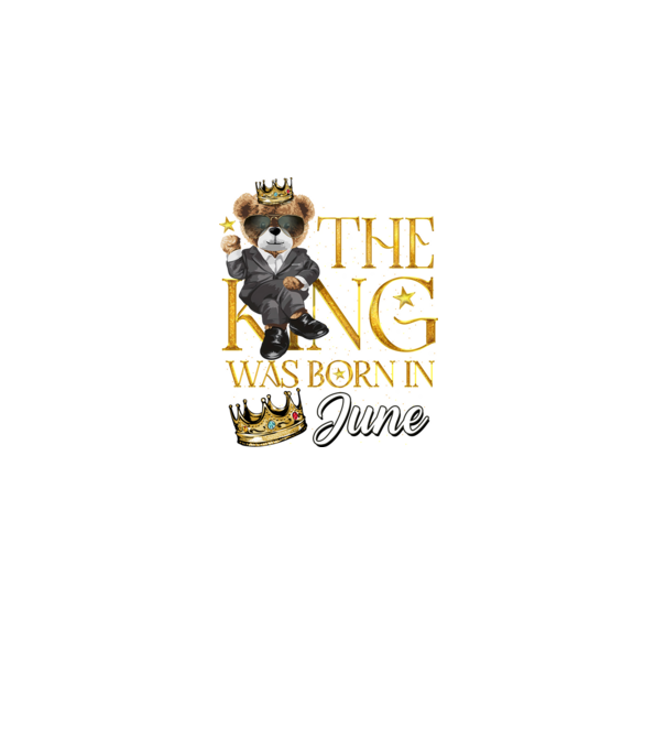 The king was born int JUNE model negru pe tricou