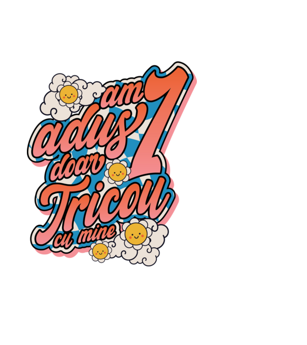 Am adus doar un tricou cu mine! model albastru deschis pe tricou