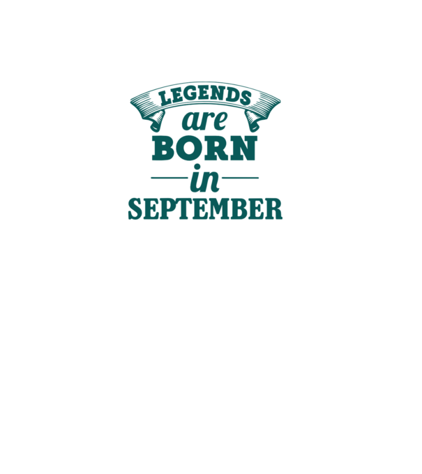 Legends are born in September model albastru deschis pe tricou