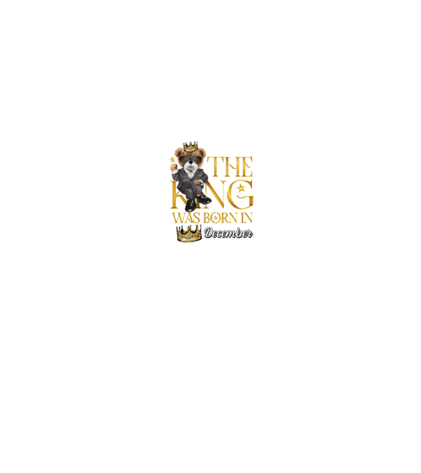 The king was born int DECEMBER model negru pe tricou
