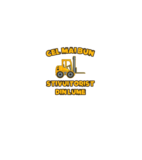 Cel mai bun Stivuitorist din lume model negru pe tricou