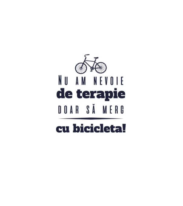 nu am nevoie de terapie, doar să merg cu bicicleta model gri pe tricou
