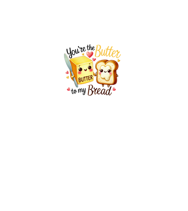 Butter to my Bread model gri pe tricou