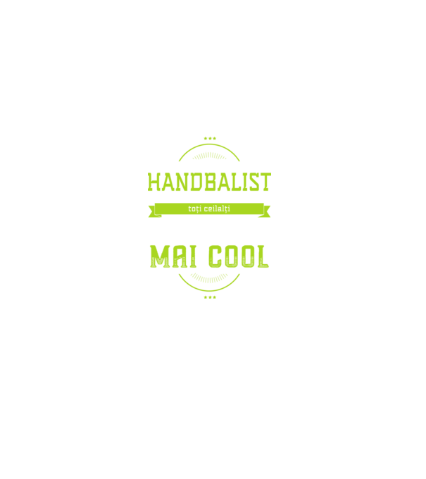 sunt handbalist, la fel ca toți ceilalți, dar mult mai cool model negru pe tricou