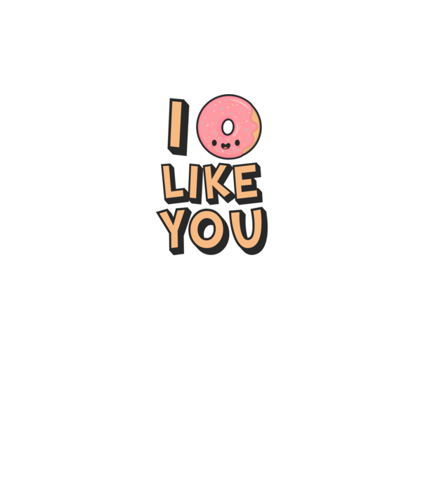 I donut like you model gri pe tricou