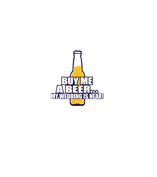 buy me a beer model alb pe tricou