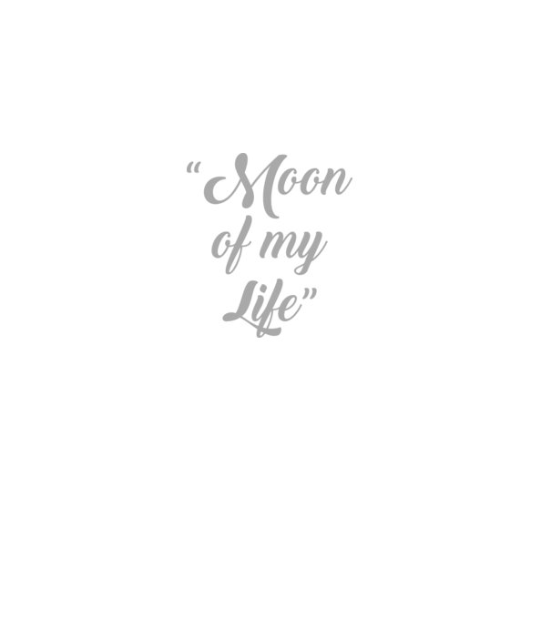 Moon of my life model negru pe tricou