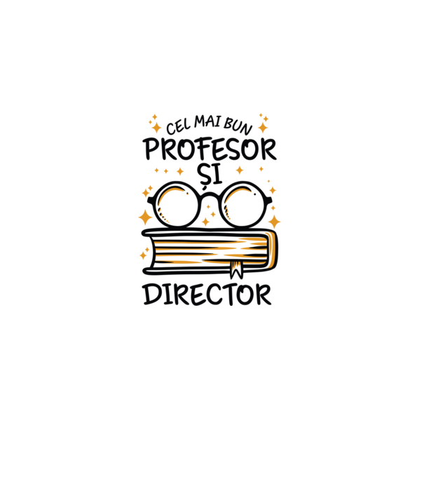Cel mai profesor director model alb pe tricou