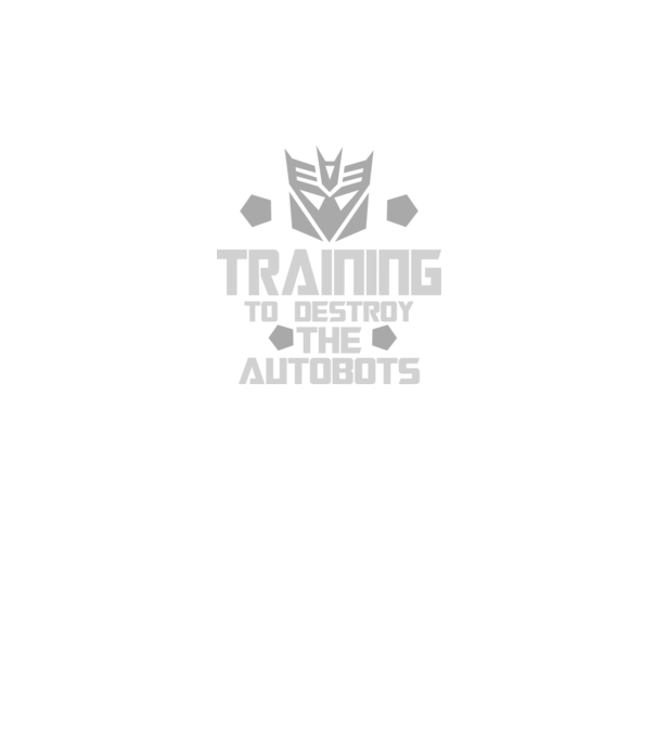 Training to destroy the autobots model negru pe tricou
