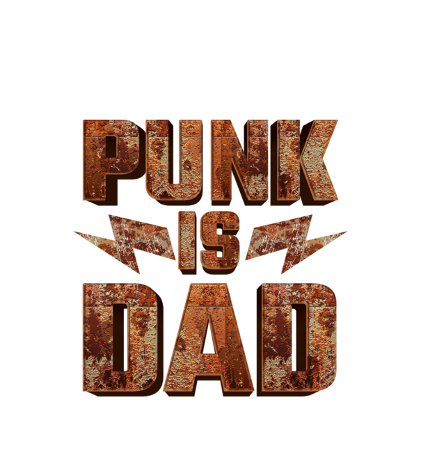 PUNK IS DAD model alb pe tricou