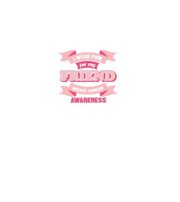 I wear pink for my friend model negru pe tricou