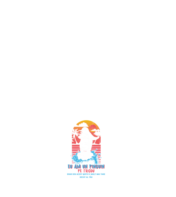 eu am un pinguin pe tricou - doar din acest motiv e mult mai tare decât al tău model alb pe tricou