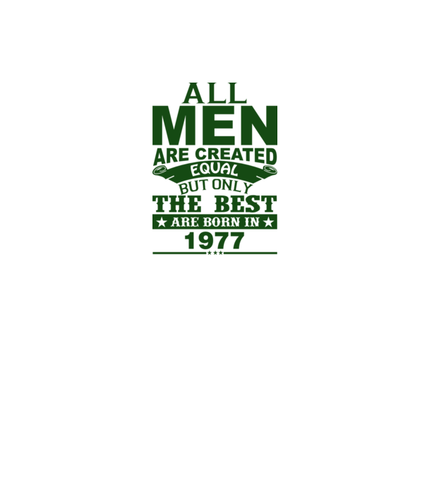 All men are created - 1977 model portocaliu pe tricou