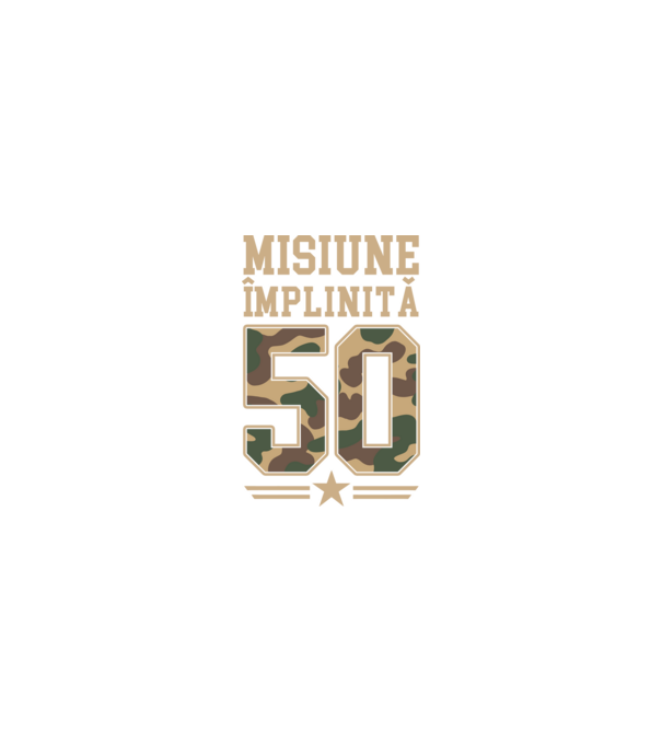 Misiune împlinită 50 model nisipiu pe tricou