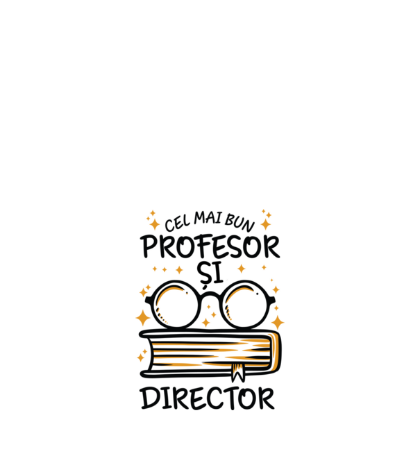 Cel mai profesor director model alb pe tricou