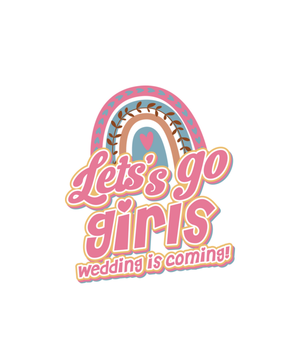 Lets go girls model alb pe tricou