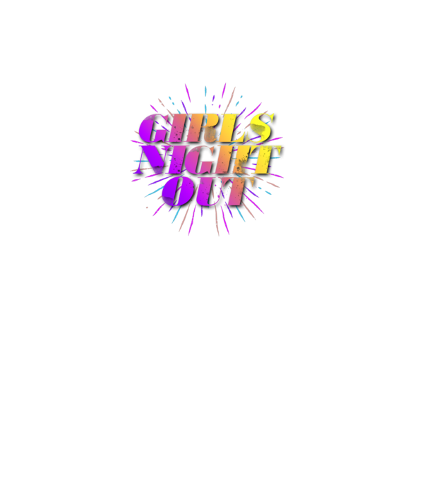 Girls Night Out model mov pe tricou