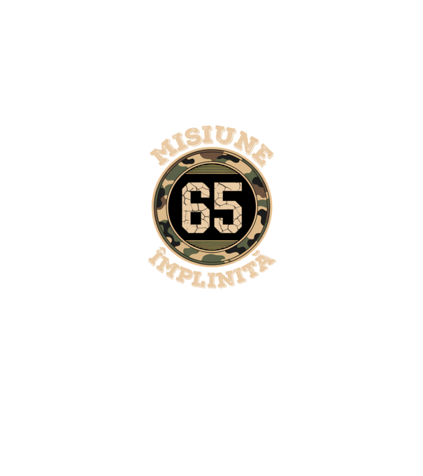 Misiune împlinită 65 model negru pe tricou