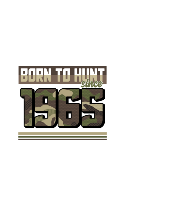 Born to hunt since 1965 model negru pe tricou
