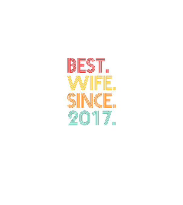 best wife since 2017 retro model negru pe tricou