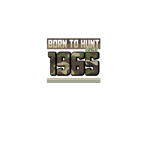 Born to hunt since 1965 model negru pe tricou