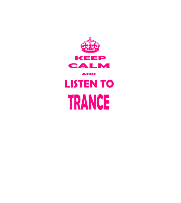 Keep Calm and Listen To Trance model gri închis pe tricou